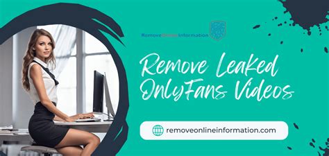 Dealing With A Leaked Onlyfans Video Removeonlineinformation Com