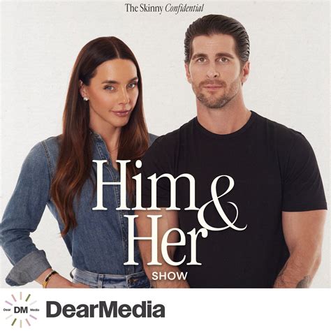 The Skinny Confidential Him And Her Show Podcast